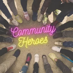 Community Heroes Podcast artwork