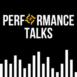 Performance Talks Podcast artwork