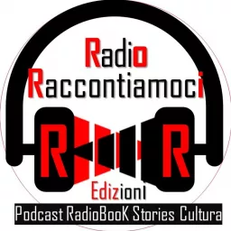 Edizioni Digitali RadioRaccontiamoci Podcast artwork