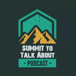 Summit to Talk About Podcast artwork