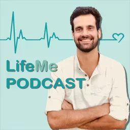 LifeMe Podcast | Je levensstijl als medicijn met Len De Nys