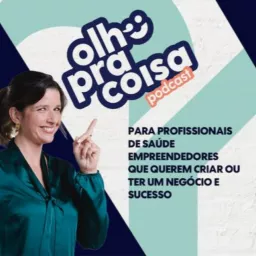 Olho pra Coisa, com Ana Gonçalves