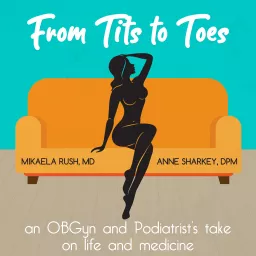 From Tits to Toes Podcast artwork