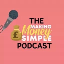 The Making Money Simple Podcast