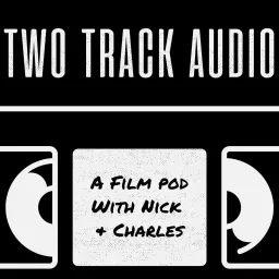 Two Track Audio Podcast artwork