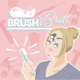 BrushwithBritt Podcast artwork