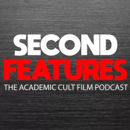 Second Features Podcast artwork