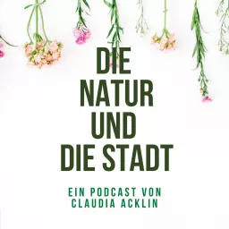 Die Natur und die Stadt