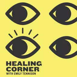 Healing Corner with Emily Tennison