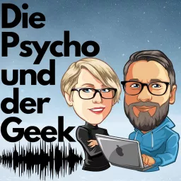 Die Psycho und der Geek Podcast artwork