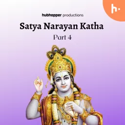 Satya Narayan Katha | Part 4 Podcast artwork