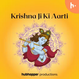 Krishna Ji Ki Aarti Podcast artwork
