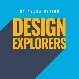 Design Explorers by Agoda Design Podcast artwork