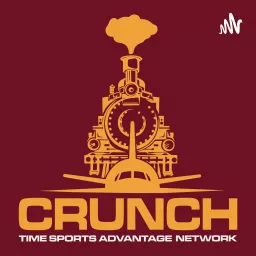 Crunch Time Sports Advantage Podcast artwork