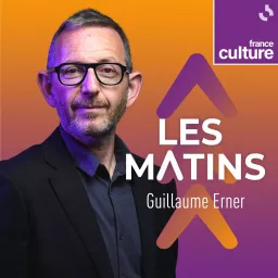 Les Matins de France Culture Podcast artwork