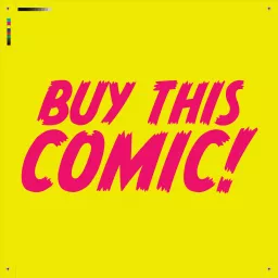 BUY THIS COMIC! Podcast artwork