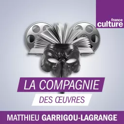 La Compagnie des oeuvres Podcast artwork