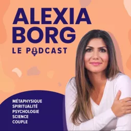 ALEXIA BORG Le podcast artwork