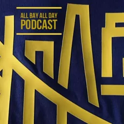 All Bay All Day Podcast artwork