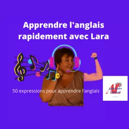 Podcast pour apprendre l’anglais gratuit