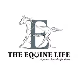 The Equine Life Podcast artwork