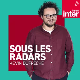 Sous les radars Podcast artwork