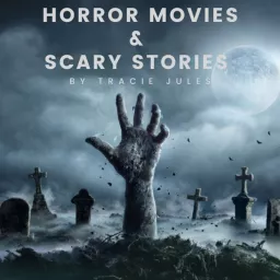 Horror Movies & Scary Stories Podcast artwork