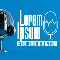 Lorem Ipsum (Parole Dispari) Podcast artwork