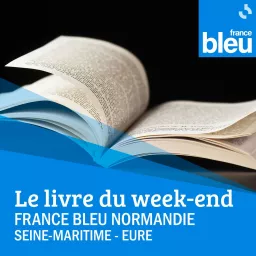 Le livre du week-end France Bleu Normandie (Rouen)