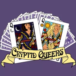 Cryptid Queens Podcast artwork
