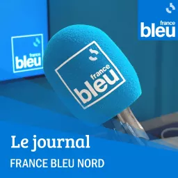 Le journal de 7h, ici Nord Podcast artwork