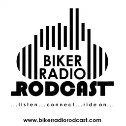 Biker Radio Rodcast Podcast artwork