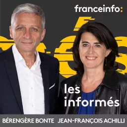 franceinfo: Les informés Podcast artwork