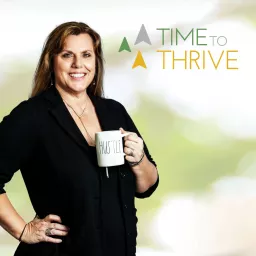 Time to Thrive - Marketing Strategies For Small Business Podcast artwork