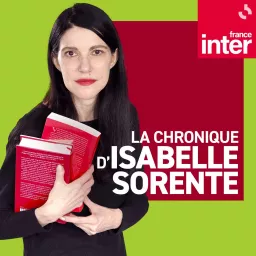 La Chronique d'Isabelle Sorente