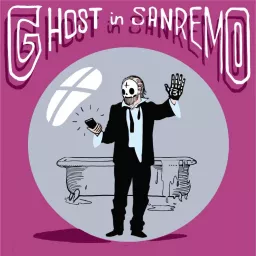 Ghost in Sanremo Podcast artwork
