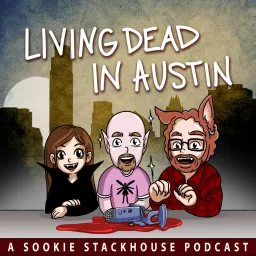 Living Dead in Austin Podcast artwork