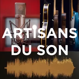 ARTISANS DU SON