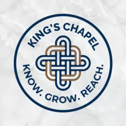 King's Chapel Presbyterian Sermons Podcast artwork