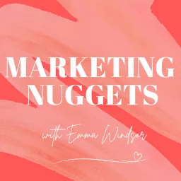 Marketing Nuggets Podcast artwork