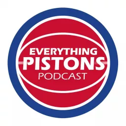Everything Pistons Podcast artwork