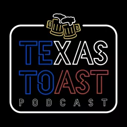 Texas Toast Podcast artwork