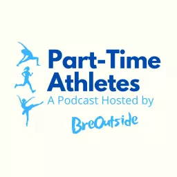 Part-Time Athletes Podcast artwork