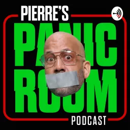 Pierre's Panic Room Podcast artwork