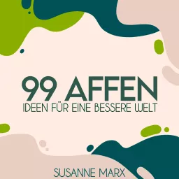 99 Affen - Ideen für eine bessere Welt