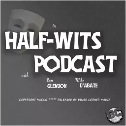 Half Wits Podcasts artwork