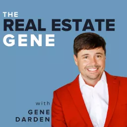 The Real Estate Gene Podcast artwork