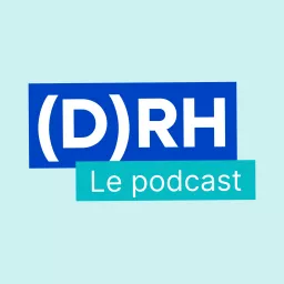 (D)RH, le podcast artwork