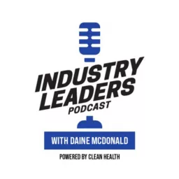 Industry Leaders Podcast with Daine McDonald