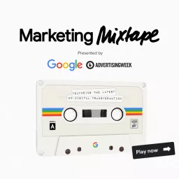Marketing Mixtape Podcast artwork